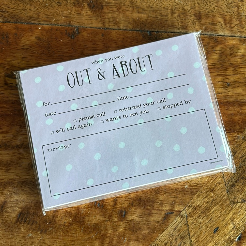 "When You Were Out and About" Padded Message Notes 50 Sheets
